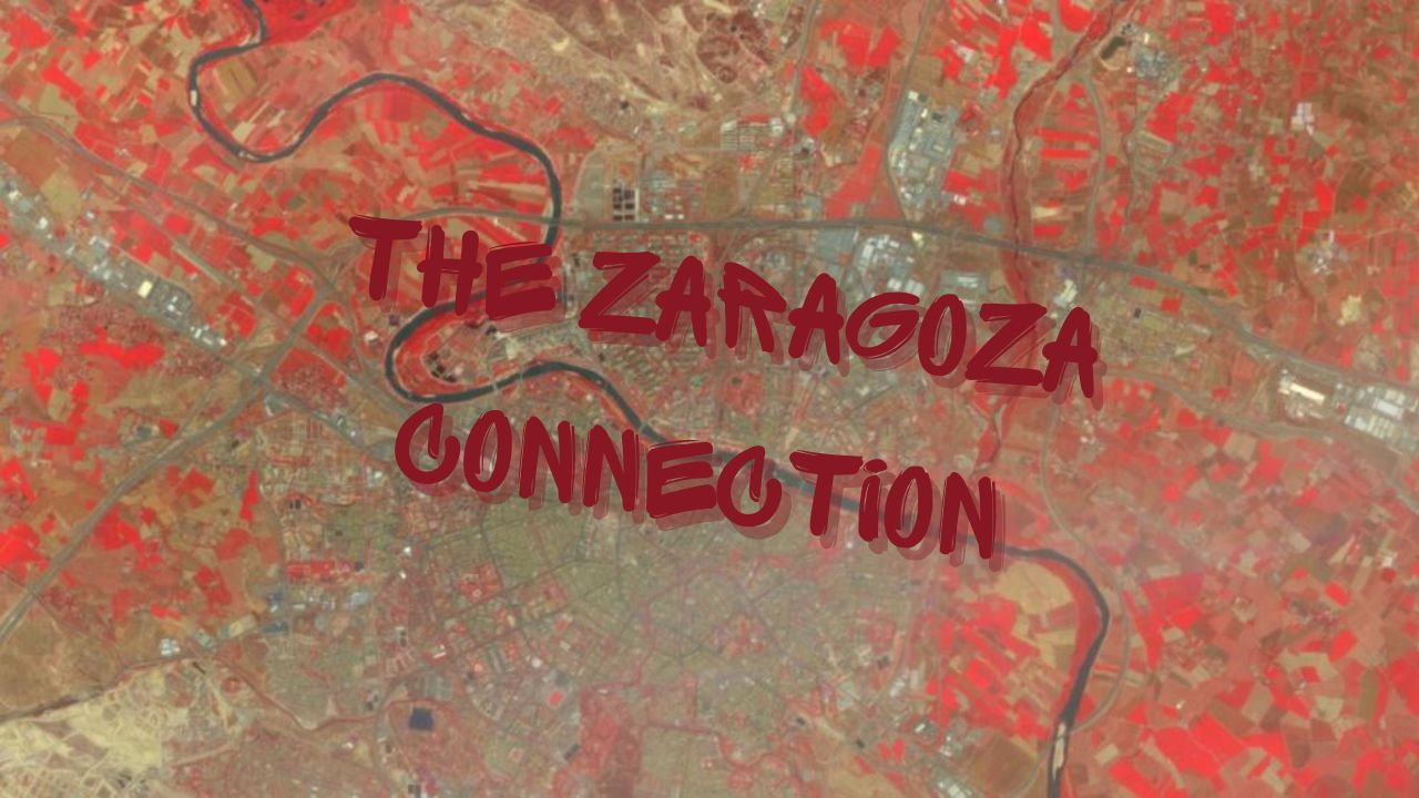 The Zaragoza Connection