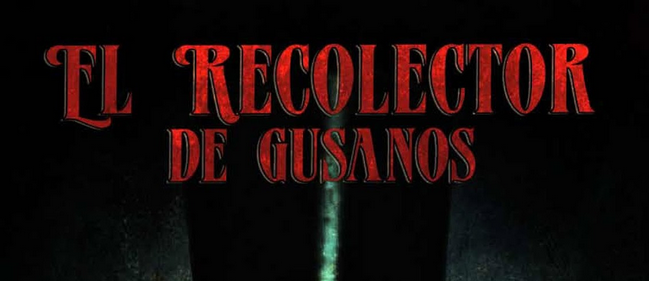 El recolector de gusanos